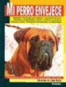 Christina De Lima-Netto - Mi perro envejece