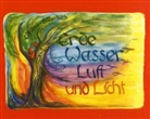 Vera Bockemühl, Wera Bockemühl - Erde, Wasser, Luft und Licht