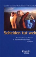 Gunther Klosinski, Günte, Michael Günter, Michae Günther, Michael Günther, Karle... - Scheiden tut weh