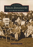 Falk R Wünsch, Falk-Rüdiger Wünsch - Berlin-Zehlendorf