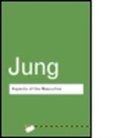C G Jung, C. G. Jung, C.G. Jung, Carl Gustav Jung, Jung C. G. - Aspects of the Masculine