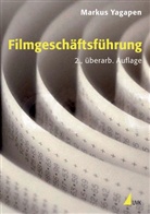 Markus Yagapen - Filmgeschäftsführung