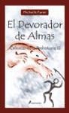 Michelle Paver - El devorador de almas