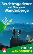 Marc Brandl, Sep Brandl, Sepp Brandl - Rother Wanderbuch Berchtesgadener und Chiemgauer Wanderberge