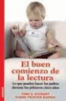 Toni S. Bickart, Diane Trister Dodge - EL BUEN COMIENZO DE LA LECTURA