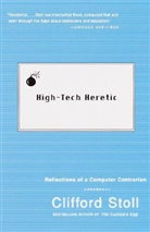 Clifford Stoll, Siobhan Adcock - High-Tech Heretic