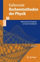May-B Kallenrode, May-Britt Kallenrode - Rechenmethoden der Physik