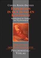 Christa Rhode-Dachser, Christa Rohde-Dachser - Expedition in den dunklen Kontinent