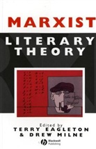Eagleton, Terry Eagleton, Terry (University of Manchester) Milne Eagleton, Terry Milne Eagleton, Miline, Drew Milne... - Marxist Literary Theory