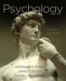 Alan Fridlund, Henry Gleitman, James Gross, Daniel Reisberg - Psychology