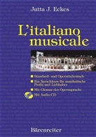 Jutta J Eckes, Jutta J. Eckes - L'italiano musicale, m. 1 Audio-CD