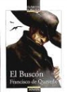 Francisco de Quevedo, Diego Blanco López - El Buscón