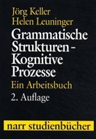 Jör Keller, Jörg Keller, Helen Leuninger - Grammatische Strukturen, Kognitive Prozesse