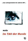 MOLA - Im TAO der Hunde