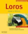 Thomas Haupt - Loros : mascotas en casa