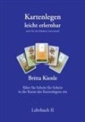 Britta Kienle - Kartenlegen leicht erlernbar Lehrbuch 2