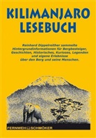 Reinhard Dippelreither - Kilimanjaro Lesebuch
