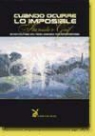 Stanislav Grof - Cuando ocurre lo imposible : aventuras en realidades no ordinarias
