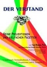 Bhaja, Yog Bharan, Yogi Bharan, Khalsa, Gurucharan S Khalsa, Wulf Splittstoeßer... - Der Verstand