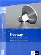 Freeway, Ausgabe Technik: Workbook, Neubearbeitung