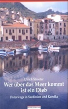 Walter Gödden, Ilse Straeter, Ulrich Straeter, Ilse Straeter - Wer über das Meer kommt ist ein Dieb