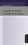 J. P. Bronckart, J. P. . . . [et al. ] Bronckart, Jean-Paul Bronckart - Desarrollo del lenguaje y didáctica de las lenguas