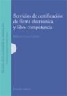 Roberto Couto Calviño - SERVICIOS DE CERTIFICACIÓN DE FIRMA ELECTRÓNICA Y LIBRE COMPETENCIA