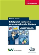 Stéphane Etrillard - Erfolgreich verkaufen an anspruchsvolle Kunden
