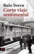 Italo Svevo - Corto viaje sentimental