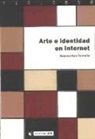 Gemma San Cornelio Esquerdo, Gemma . . . [et al. ] San Cornelio Esquerdo - Arte e identidad en Internet