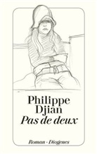 Philippe Djian - Pas de deux