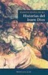 Rainer Maria Rilke - HISTORIAS DEL BUEN DIOS