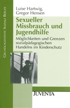 Hartwig, Luis Hartwig, Luise Hartwig, Hensen, Gregor Hensen - Sexueller Missbrauch und Jugendhilfe