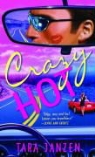 Tara Janzen, Glenna McReynolds - Crazy Hot