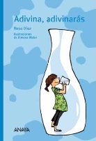 Rosa Díaz Martínez, Ximena Maier Pan de Soraluce - Adivina, adivinaras