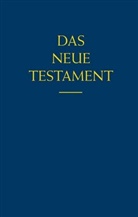 Emil Bock, Emil Bock, Gundhil Kacer-Bock, Gundhild Kacer-Bock - Bibelausgaben: Das Neue Testament