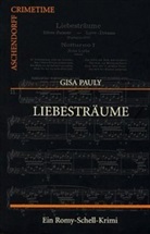 Gisa Pauly, Gisela Pauly - Liebesträume