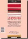 Antonio Andrés Pueyo, Elena Giner Muñoz, M. Teresa Girona Bastús - La grafología ; La personalidad