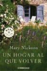Mary Nickson - Un hogar al que volver