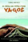 Thomas Hohensee - El libro del éxito para vagos : descubra lo que realmente quiere y cómo conseguirlo
