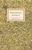 Wolfgang Hildesheimer, Thomas C. Garbe, Thomas C. von Garbe - Janssen und wir