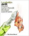 Daniel Cohn-Bendit, Rudiger Dammann, Rüdiger Dammann - La rebelión del 68