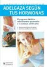 Laurence Chérel-Lemonnier - Adelgaza según tus hormonas