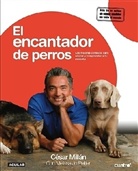 Cesar Millan, César Millán - El encantador de perros