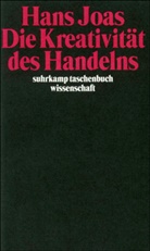 Hans Joas - Die Kreativität des Handelns