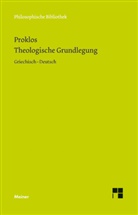 Proclus Diadochus, Proklos, Ernst O. Onnasch, Ernst-Ott Onnasch, Ernst-Otto Onnasch, Schomakers... - Theologische Grundlegung