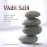 Pere Romanillos Vidaña - Wabi-Sabi para el hogar : la elegancia oriental de lo sencillo y natural