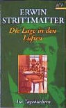 Erwin Strittmatter - Die Lage in den Lüften