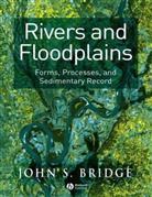 Bridge, J. S. Bridge, John Bridge, John S Bridge, John S. Bridge, Bridge John S. - Rivers and Floodplains