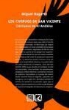 Miguel José Hagerty - Los cuervos de San Vicente : cristianos en Al-Andalus